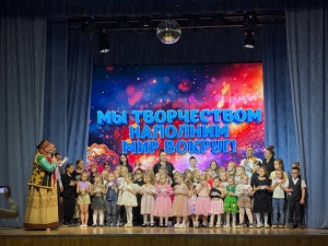 МЫ ТВОРЧЕСТВОМ НАПОЛНИМ МИР ВОКРУГ!
